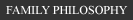 family philosophy